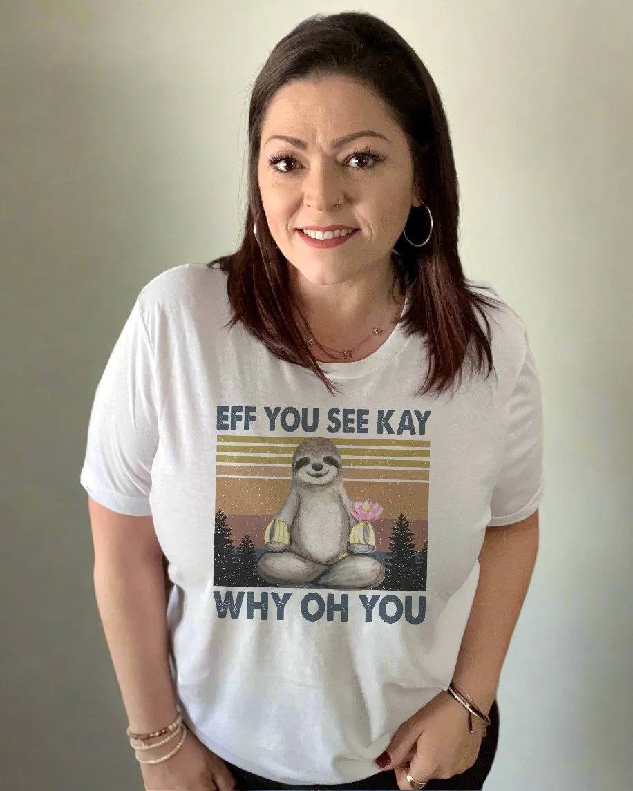 eff you see kay why oh you | tshirt